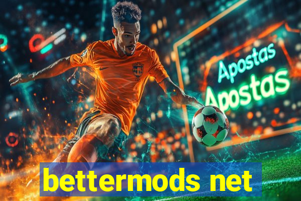 bettermods net